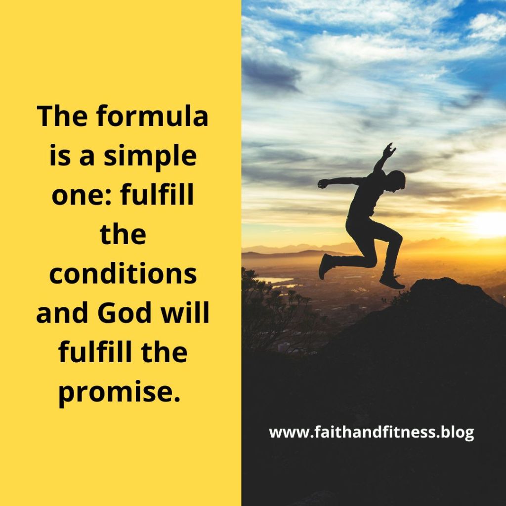 Quote by Bruce Coleman: "The formula is a simple one: fulfill the conditions and God will fulfill the promise."